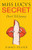 Miss Lucy's Secret (Jamey Hart Ghost Adventures)