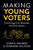 Making Young Voters