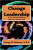 Change Leadership: A U.S. Metal Building Industry Perspective