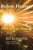Before Heaven: Hints Tips Stories
