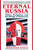 Eternal Russia: Yeltsin, Gorbachev, and the Mirage of Democracy