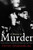 History of Murder: Personal Violence in Europe from the Middle Ages to the Present
