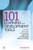 101 Learning and Development Tools: Essential Techniques for Creating, Delivering and Managing Effective Training