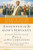 Anointed to Be God's Servants: How God Blesses Those Who Serve Together