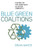 Blue-Green Coalitions