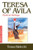 Teresa of Avila Mystical Writings