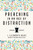 Preaching in an Age of Distraction