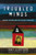 Troubled Minds: Mental Illness and the Church's Mission