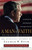 A Man of Faith: The Spiritual Journey of George W. Bush
