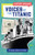 Voices of the Titanic: A Titanic Book for Kids (History Speaks!)