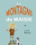 Le Montagne de Maisie