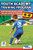 Youth Academy Training Program U5-U8 - New Methodology from Italian Serie 'A' Coaches'