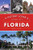 A History Lover's Guide to Florida (History & Guide)