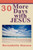 30 More Days with JESUS