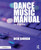 Dance Music Manual