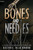 Bones and Needles: A Collection of Horror Short Stories
