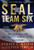 Seal Team Six: Memoirs of an Elite Navy Seal Sniper