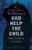 New Critical Essays on Toni Morrison's God Help the Child: Race, Culture, and History