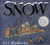 Snow (Sunburst Books)