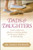 Dads & Daughters: Timeless Wisdom and Reflections on Teaching, Guiding, and Loving Your Daughter - Her Whole Life Long