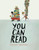 You Can Read