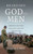 Bringing God to Men: American Military Chaplains and the Vietnam War