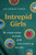 Intrepid Girls: The Complicated History of the Girl Scouts of the USA
