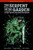 The Serpent in the Garden: Ed Grey and the Last Battle for England
