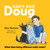 Dad's Dog Doug: What Does Being Different Really Mean?