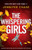 The Whispering Girls: An absolutely addictive and completely unputdownable crime fiction novel