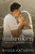 Unbroken: A Small Town, Second Chance, Romantic Suspense
