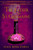 The Strange Treasures of Gramma Zulov: The Elixir of St. Germaine