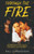 Through the Fire