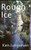 Rough Ice