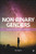 Non-Binary Genders: Navigating Communities, Identities, and Healthcare