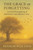 The Grace of Forgetting: A Joyful Reimagining of Alzheimer's and Memory Loss
