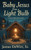 Baby Jesus and A Lightbulb