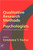 Qualitative Research Methods for Psychologists: Introduction Through Empirical Studies