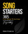 Song Starters: 365 Lyric, Melody, & Chord Ideas to Kickstart Your Songwriting