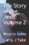 The Story of the Jews: Volume 2: Moses to Joshua