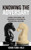 Knowing the Adversary: Leaders, Intelligence, and Assessment of Intentions in International Relations
