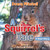 A Squirrel's Tale: A Short Story