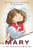 Mary in the Fatherless Messiah
