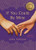 If You Could Be Mine: A Novel