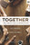 Together: The Great Collaboration