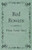 Red Rowans: With an Essay From The Garden of Fidelity Being the Autobiography of Flora Annie Steel, 1847 - 1929 By R. R. Clark