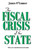 The Fiscal Crisis of the State