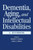 Dementia and Aging Adults with Intellectual Disabilities: A Handbook