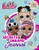 L.O.L. Surprise!: Secrets and Dreams Journal