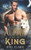 The Alpha and His King (Kincaid Pack Book 1)